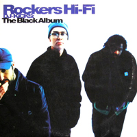 Rockers Hi-Fi - DJ-Kicks: The Black Album