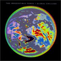 The Irresistible Force - Global Chillage