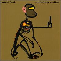 Naked Funk - Evolution Ending