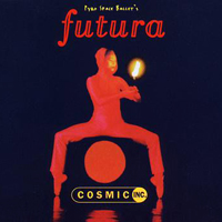 [cosmic inc ] futura