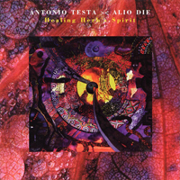 Alio Die & Antonio Testa - Healing Herb