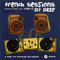 VA - French Sessions Vol. 4 (Mixed by DJ Deep)