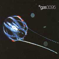 Gas - Gas 0095 - Remastered