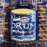 Rapoon - Tin Of Drum