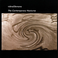 Vidna Obmana - The Contemporary Nocturne