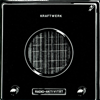 Kraftwerk - Radio-Aktivität