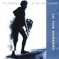 In The Nursery - The Cabinet Of Doctor Caligari